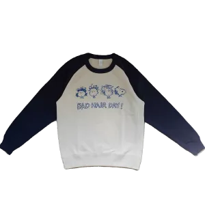 BAD HAIR DAY SWEATSHIRT